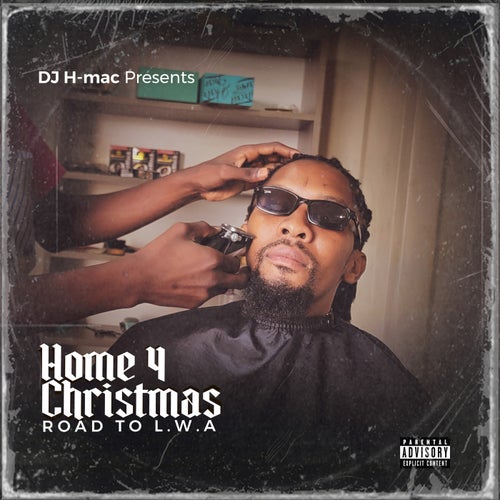 Home For Chrismas: Road To L.W.A