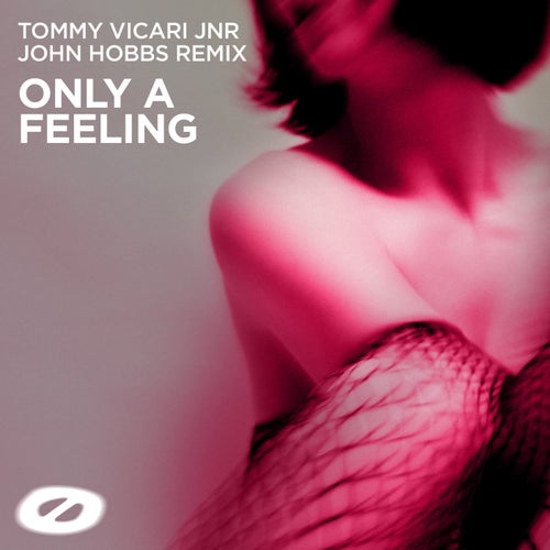 Only A Feeling