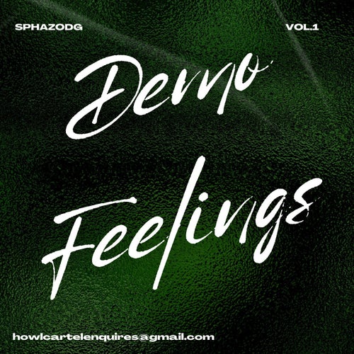 Demo Feelings (Volume 1)