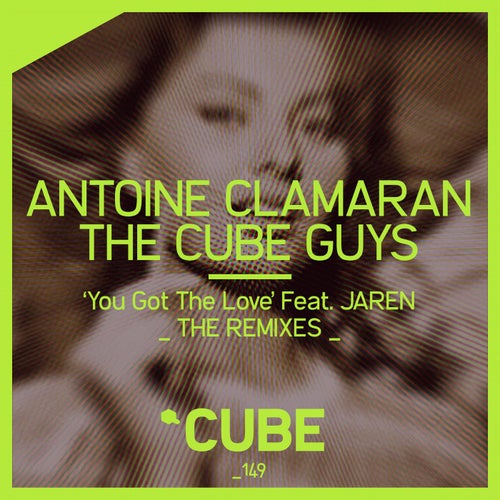 You Got The Love - The Remixes