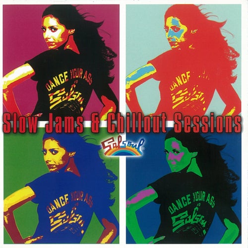 Salsoul (The Slow Jams & Chillout Sessions)