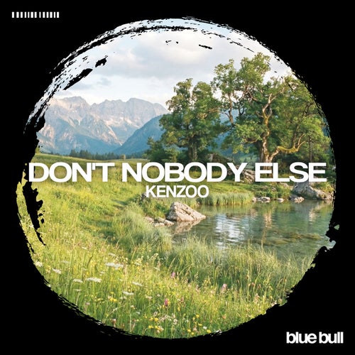 Don't Nobody Else