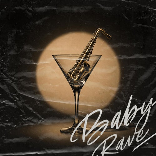 Baby Rave (Radio Edit)
