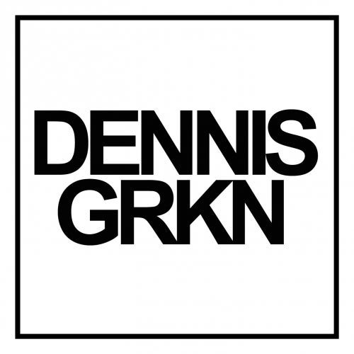 DENNIS GRKN´s HOT 10 Tracks [07.2016]