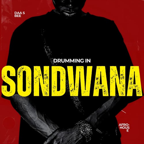 Drumming in Sondwana