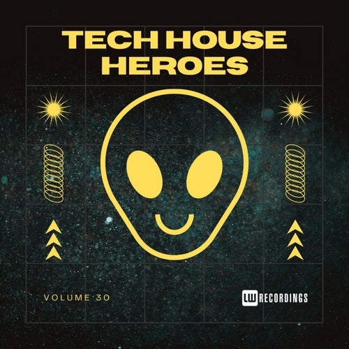 Tech House Heroes, Vol. 30