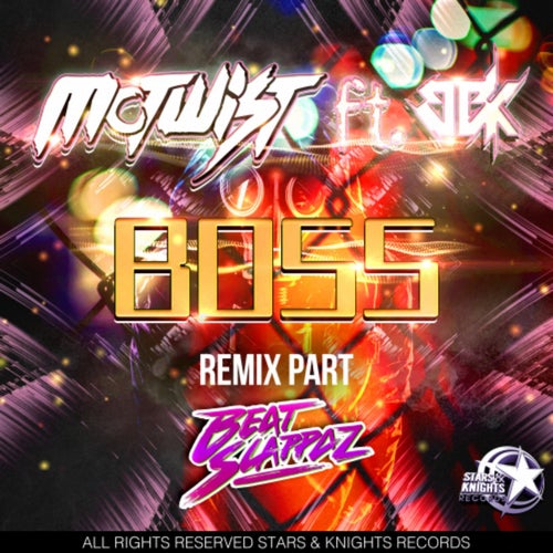 Boss (feat. BBK) [Beatslappaz Remix]