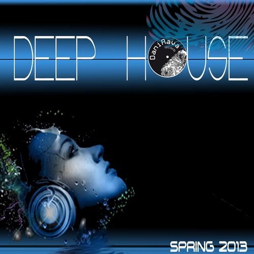 Deep House, Vol. 1 (Spring 2013)