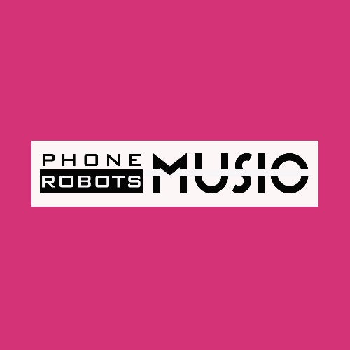 Phone Robots music