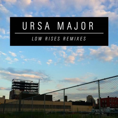Low Rises Remixes