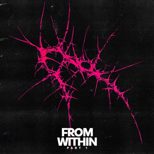 From Within (part 1) (Extended Mix)