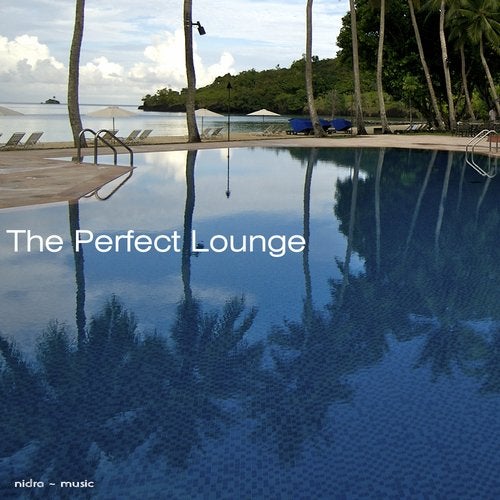 The Perfect Lounge