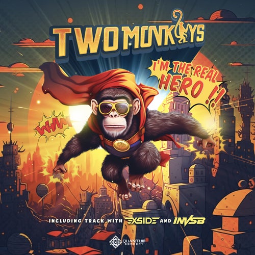  Two Monkeys - I`m The Real Hero (2023) 