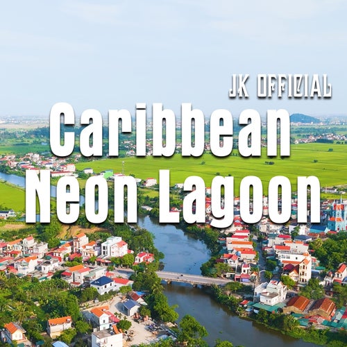 Caribbean Neon Lagoon