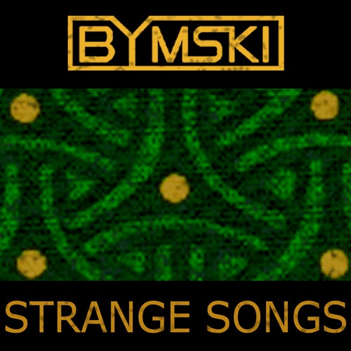 Strange Songs