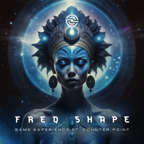  Freq Shape & Counter Point - Same Experience (2023) 