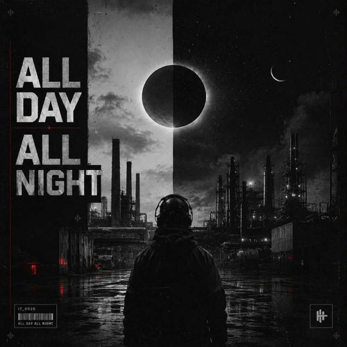 All Day All Night