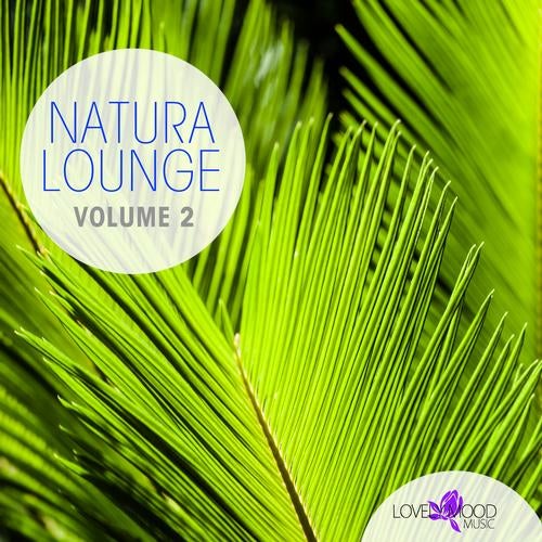 Natura Lounge Volume 2