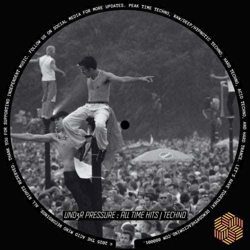 Und3r Pressure : All Time Hits (Techno)