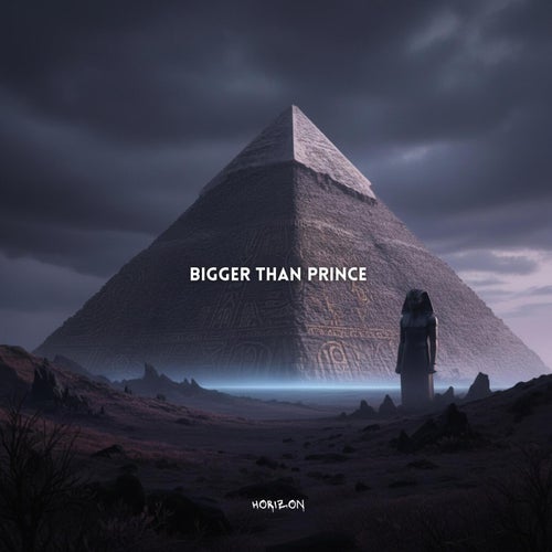 Bigger Than Prince