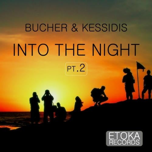 Into The Night - Part 2