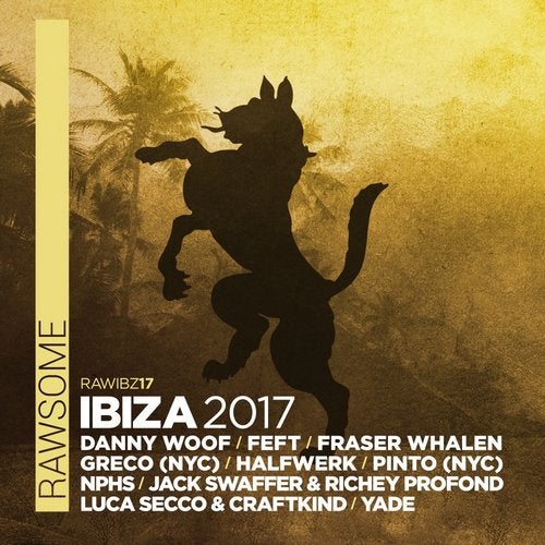 Cover art for RAWSOME IBIZA 2017