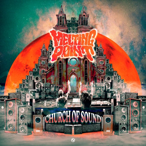  Melting Point - Church Of Sound (2024) 