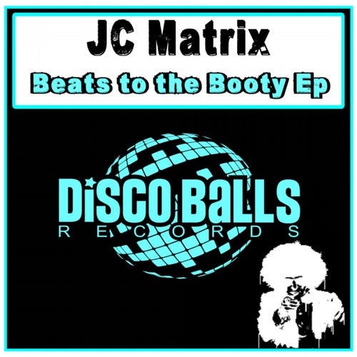 Beats To The Booty Ep