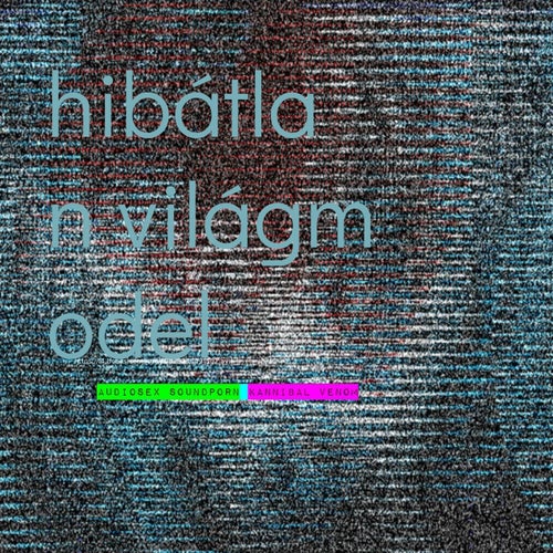 Hibátlan Világmodel (Official Audio)