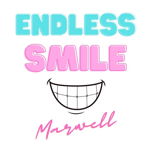 Endless Smile