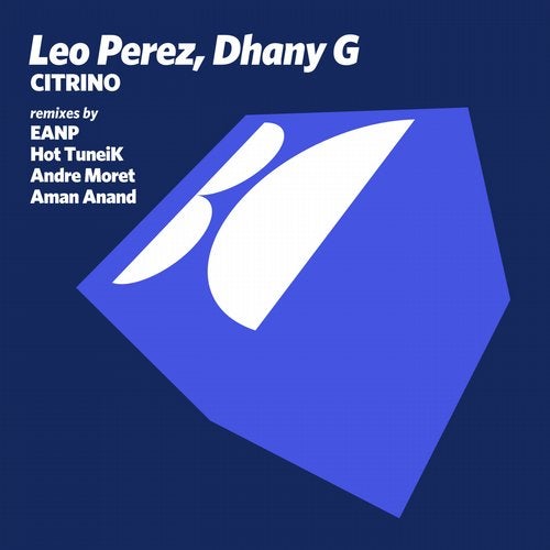 01.Leo Perez & Dhany G - Citrino (Original Mix).mp3