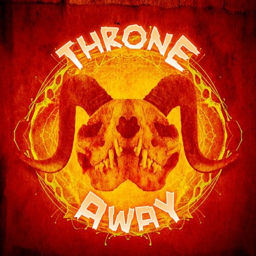 Throne Away