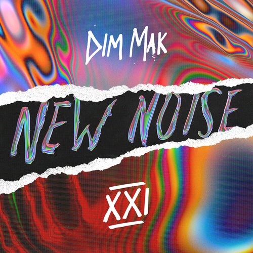 Dim Mak Presents New Noise, Vol. 21
