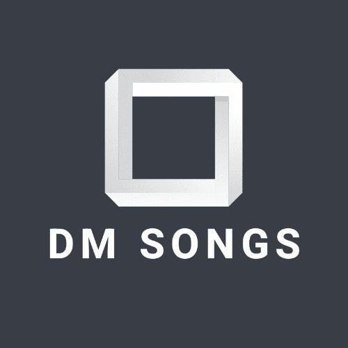 DM Songs