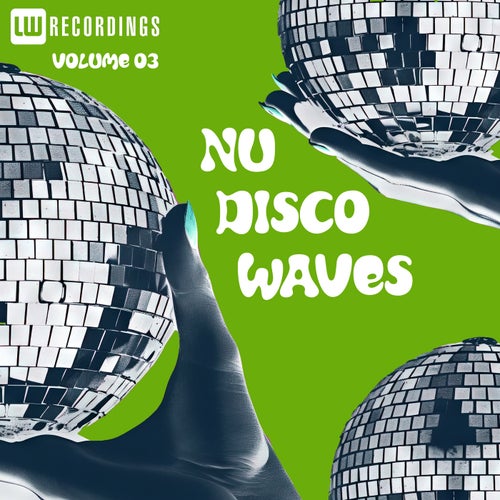 Nu Disco Waves, Vol. 03