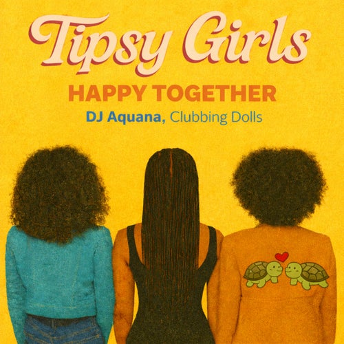 Happy Together