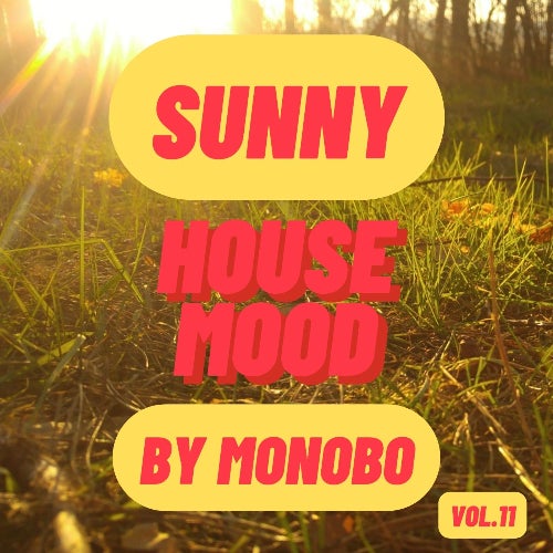 Sunny House Mood vol.11
