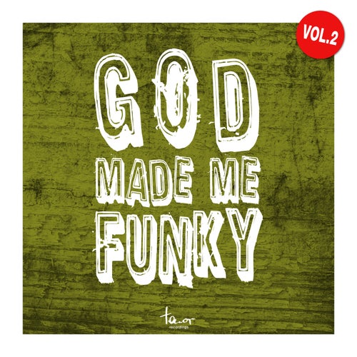 God Made Me Funky, Vol. 2