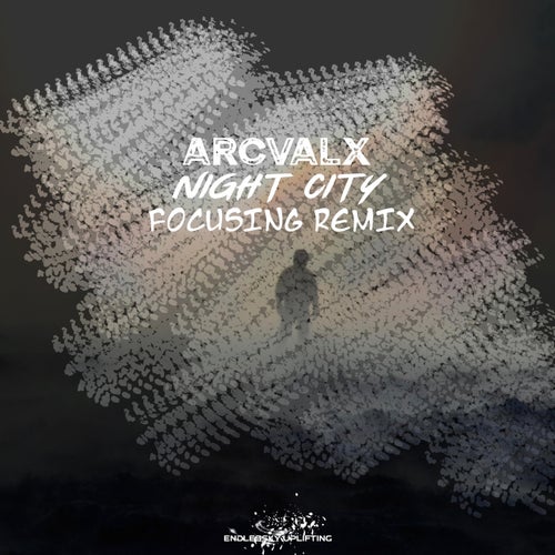 Night City (Focusing Remix)