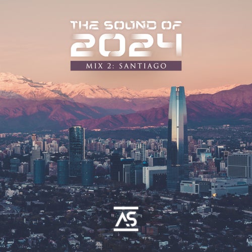 VA - The Sound of 2024 Mix 2 Santiago [ASTS2024M2]
