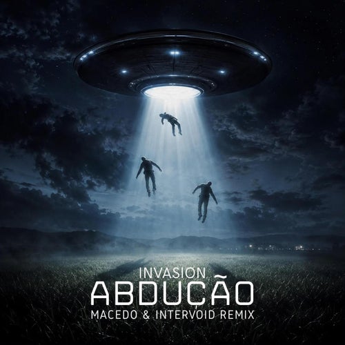 Abdução (Macedo (BR) & InterVoid Remix)
