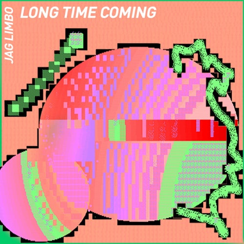 Long Time Coming