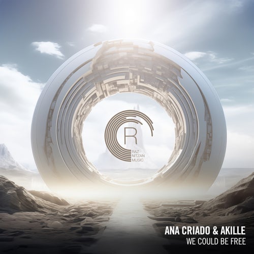 Ana Criado & Akille - We Could Be Free (2024)