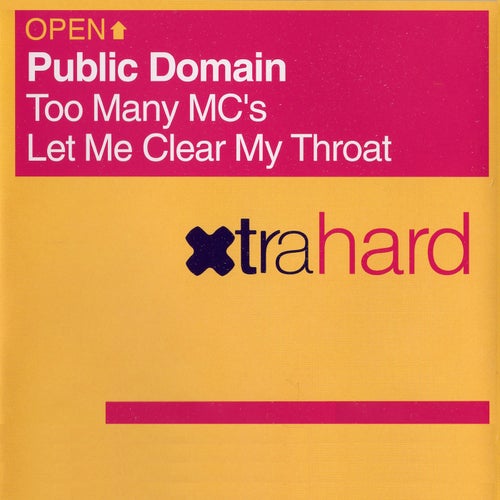 Too Many MC's/Let Me Clear My Throat