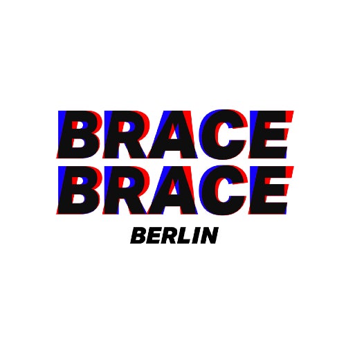 Brace Brace