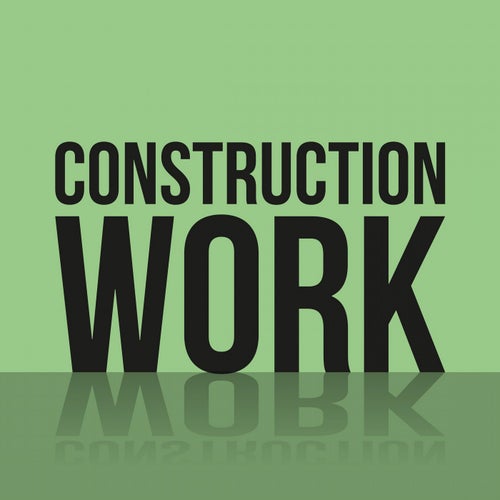 Construction Work