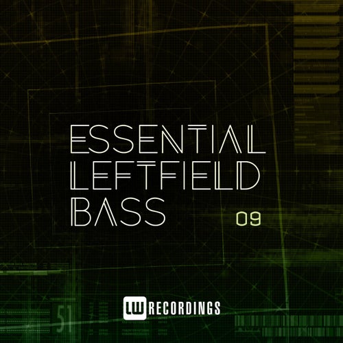 Essential Leftfield Bass, Vol. 09