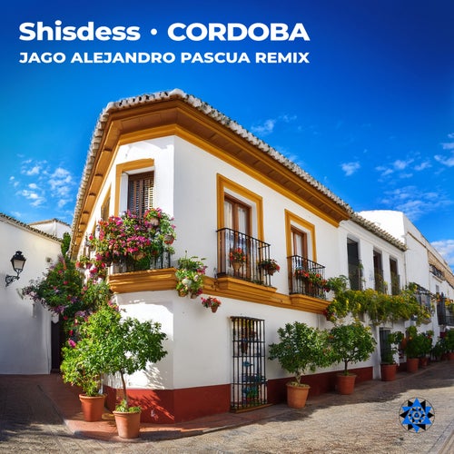Cordoba (Jago Alejandro Pascua Remix)