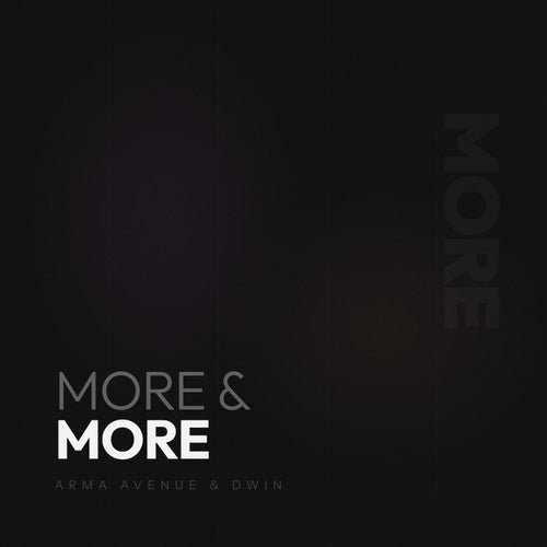 More and More