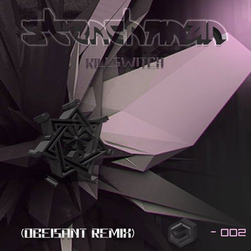 Killswitch(Obeisant Remix)